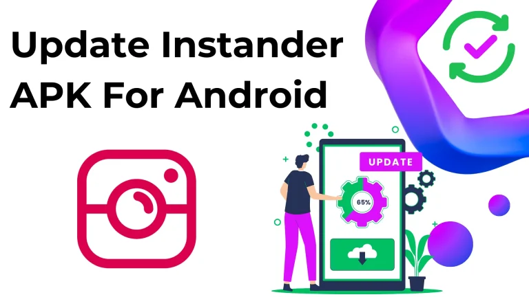 Update Instander APK on Android